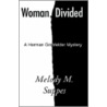 Woman, Divided door Melody M. Suppes