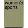 Women's Sports door Professor Allen Guttmann