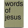 Words of Jesus by John Ross MacDuff