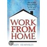 Work From Home door Judy Heminsley