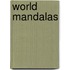 World Mandalas