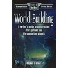 World-Building by Stephen L. Gillett