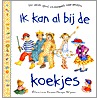 Ik kan al bij de koekjes