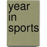 Year In Sports door Neil Leifer