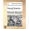 Young Scarron. door Thomas Mozeen