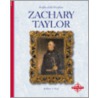 Zachary Taylor by Robin S. Doak