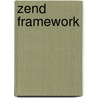 Zend Framework door Vikram Vaswani