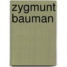 Zygmunt Bauman by Tony Blackshaw