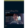 Groundhog Day door Ryan Gilbey