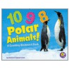 10, 9, 8 Polar! door Rebecca Fjelland Davis