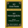 103 Great Poems by Von Johann Wolfgang Goethe