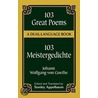 103 Great Poems by Von Johann Wolfgang Goethe