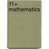 11+ Mathematics door Peter Firth