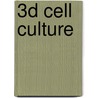 3d Cell Culture door Onbekend