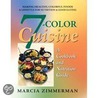 7-Color Cuisine door Marcia Zimmerman