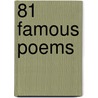 81 Famous Poems door Silhouette
