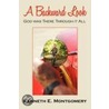A Backward Look door Kenneth E. Montgomery