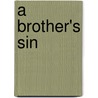 A Brother's Sin door Onbekend