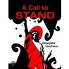 A Call To Stand door Georgette Loschiavo