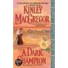 A Dark Champion door Kinley MacGregor