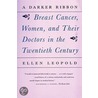A Darker Ribbon door Ellen Leopold