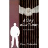 A Day at a Time door Henry Tedeschi