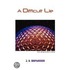 A Difficult Lie