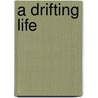 A Drifting Life door Yoshihiro Tatsumi