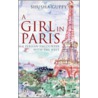 A Girl in Paris door Shusha Guppy