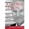 A Global Lesson door Reinhard Mohn
