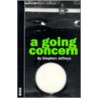 A Going Concern by Stephen Jeffreys