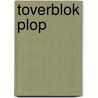 Toverblok Plop by H. Bourion