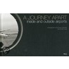 A Journey Apart door Marc Auge