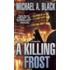 A Killing Frost