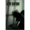 A Life Sentence door Kenneth Whitey Gardner