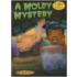 A Moldy Mystery