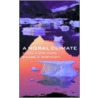 A Moral Climate door Michael S. Northcott