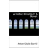 A Noble Kinsman door Anton Giulio Barrili