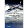 A Paid Vacation door Robin G. Smith