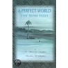 A Perfect World door C. Alexander Simpkins