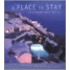 A Place To Stay
