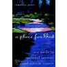 A Place for God by Timothy K. Jones
