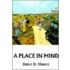 A Place in Mind