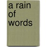 A Rain Of Words door Irene Assiba D'Almeida