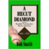 A Recut Diamond