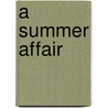 A Summer Affair door Elin Hilderbrand