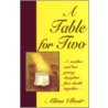 A Table for Two door Alisa Bair