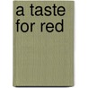 A Taste for Red door Lewis Harris