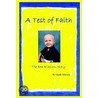 A Test Of Faith door Sandie Klassen