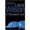 A Thousand Lies door Laura Wilson